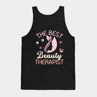 The Best Beauty Therapist Gift Tank Top